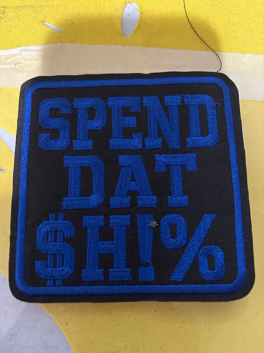 Spend That